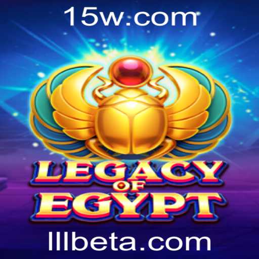 Descubra o Fascinante Mundo de LegacyOfEgypt com LLLbet