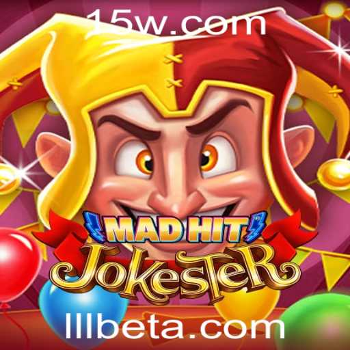 MadHitJokester: O Jogo de Cartas que Revoluciona com LLLbet