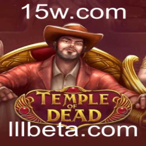 Descubra o fascinante mundo de TempleofDead com LLLbet
